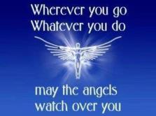 May Angels watch over you
